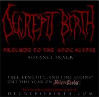 Decrepit Birth : Prelude to the Apocalypse